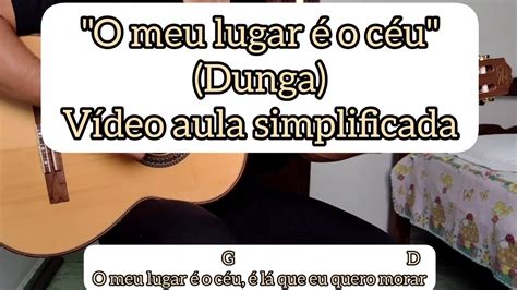Letra De Dunga O Meu Lugar E O Céu - O MEU LUGAR É O CÉU [DUNGA] (MÚSICAS PARA GRUPO DE ORAÇÃO) - VÍDEO AULA ...