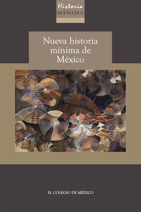 Nueva Historia M Nima De M Xico Spanish Edition Ebook Gonzalbo