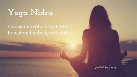 A Beautiful Version Of The Yoga Nidra Meditation Youtube