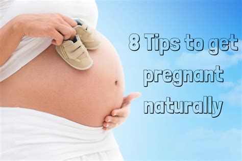 8 Tips To Get Pregnant Naturally Fab Fertile Inc