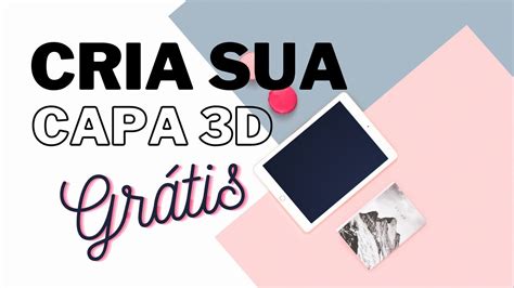 Como Criar Capa 3d Para E Book GrÁtis Por Simone Ferraz Youtube