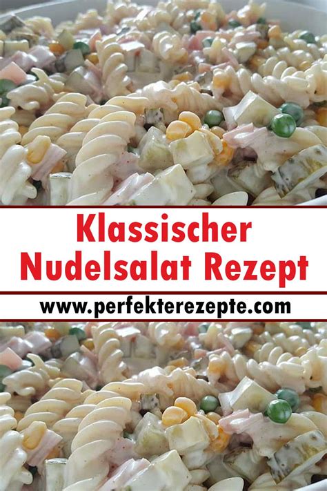 Klassischer Nudelsalat Rezept Schnelle Und Einfache Rezepte