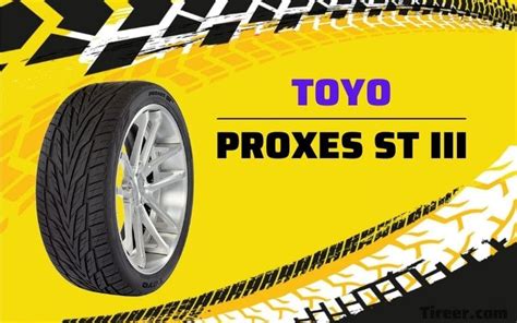 Toyo Proxes St Iii Review Of Great Performer Overall Tireer