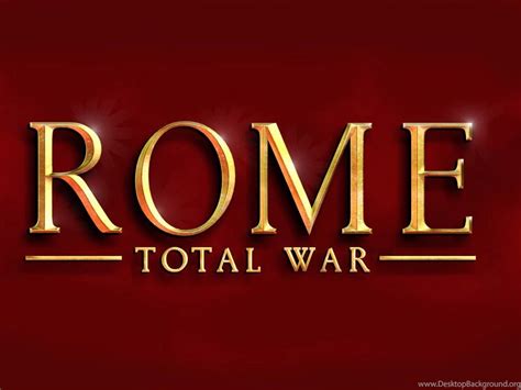 Rome Total War Wallpapers Desktop Background