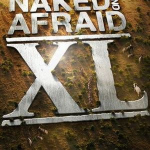 Naked And Afraid XL Rotten Tomatoes