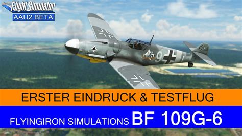 FlyingIron Simulations BF 109 Erster Eindruck Preview Vorschau