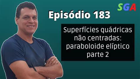 Epis Dio Sga Superf Cies Qu Dricas N O Centradas Paraboloide