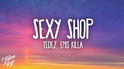 Fedez Emis Killa Sexy Shop Youtube Music