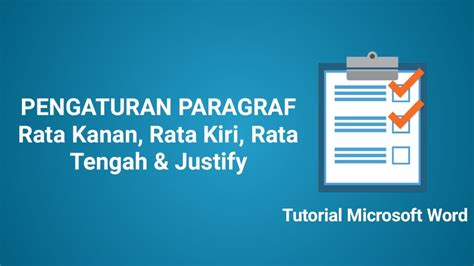 Cara Mengatur Paragraf Rata Kiri Kanan Tengah Dan Justify Tutorial