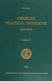 American Practical Navigator Volume II Pub 9 Nathaniel Bowditch