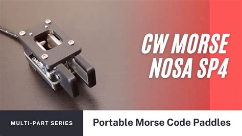 Cw Morse Sp Magnetic Iambic Double Paddle Designed By N Sa Youtube