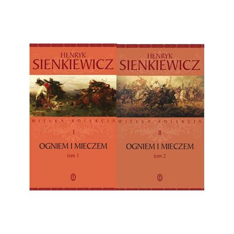 Ogniem I Mieczem Pakiet Henryk Sienkiewicz