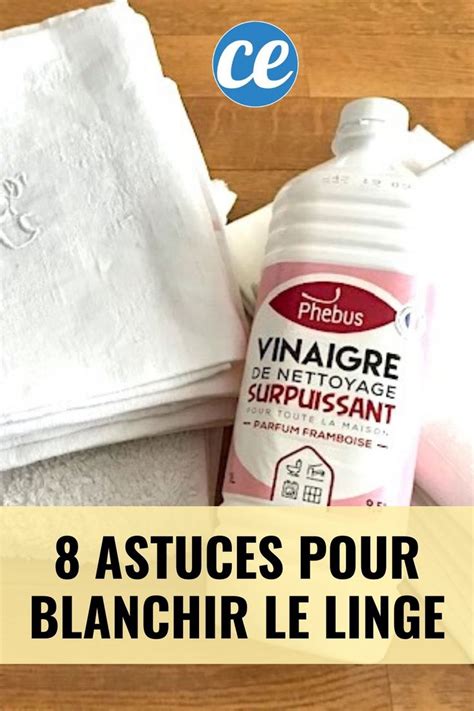 8 Astuces Magiques Pour Blanchir Le Linge Facilement Sans Javel