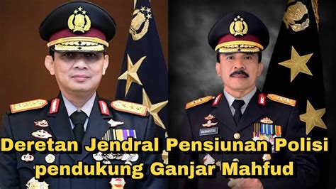 Deretan Purnawirawan Jendral Polri Pendukung Ganjar Pranowo Mahfud Md