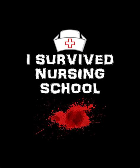 Funny Nurse I Survived Nursing School Graduation RN Digital Art by ...