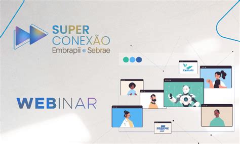 Embrapii E Sebrae ES Fazem Parceria Para Impulsionar Competitividade De