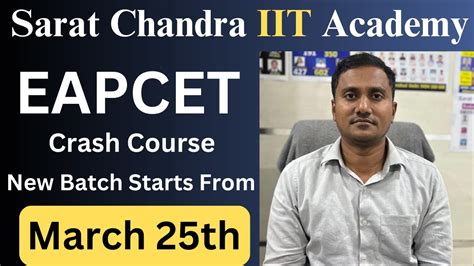 Eapcet Crash Course New Batch Starting From March Th Sarat Chandra