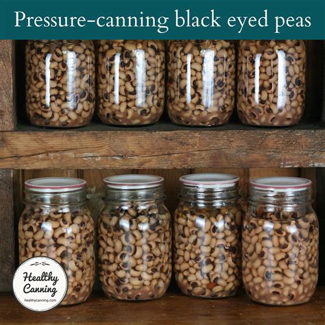 Canning black-eyed peas - Healthy Canning in Partnership with Facebook ...