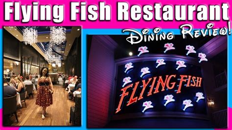 Flying Fish Restaurant Dining Review Disneys Boardwalk Resort