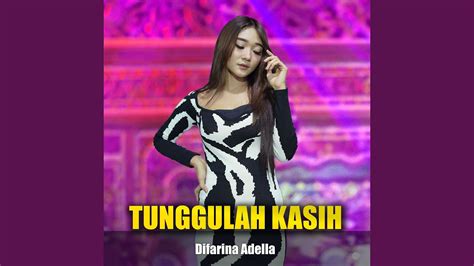 Tunggulah Kasih Youtube Music