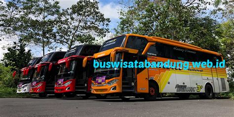 Daftar PO Agen Harga Sewa Bus Pariwisata Di Bandung 2024