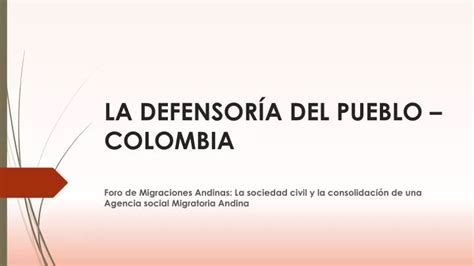 PPT LA DEFENSORÍA DEL PUEBLO COLOMBIA PowerPoint Presentation free