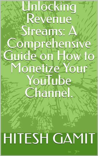 Unlocking Revenue Streams A Comprehensive Guide On How To Monetize