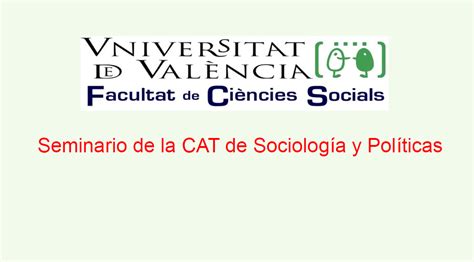 Seminari de la CAT de Sociologia i Polítiques Dia 15 de novembre de 10