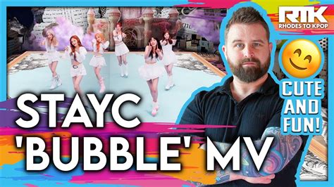 Stayc Bubble Mv Reaction Youtube