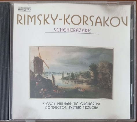 Rimsky Korsakov Scheherazade Cd