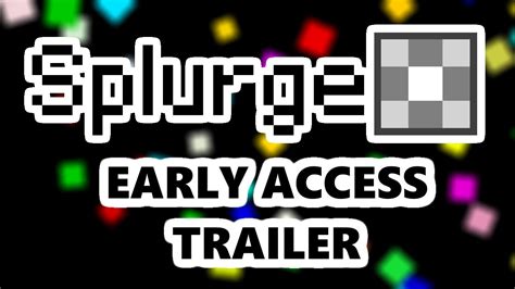 Splurge Official Early Access Trailer 2024 Youtube