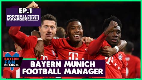 Taking Bayern Munich To Glory In Football Manager 2020 Bayern Munich