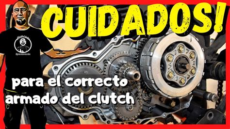 Como Armar El CLUTCH Embrague De Tu Moto Medidas Cuidados