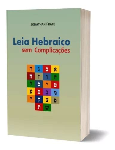 Leia Hebraico Sem Complicações Livro De Alfabetização Em Hebraico R