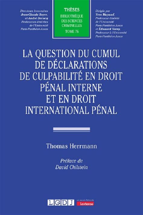 La question du cumul de déclarations de culpabilité en droit pénal