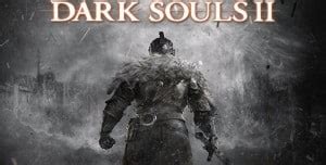 Dark Souls 2 Walkthrough - Video Games Blogger