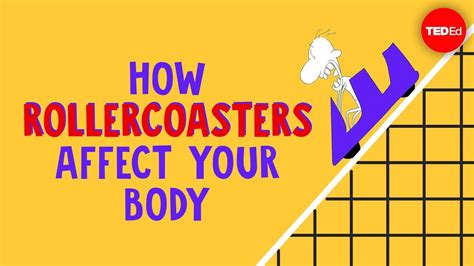 How Roller Coasters Affect Your Body... Withouth Killing You