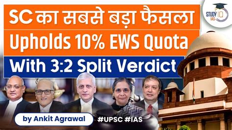 Ews Reservation Supreme Court Upholds Quota For Ews With Split