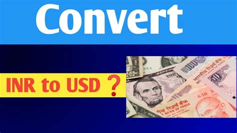 Convert Inr To Usd How To Convert Inr To Foreign Currency Youtube