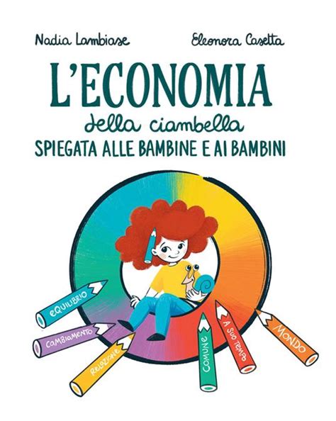 L Economia Della Ciambella Spiegata Alle Bambine E Ai Bambini