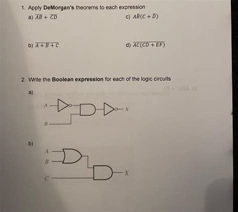 Solved 1 Apply DeMorgan S Theorems To Each Expression A AB Chegg