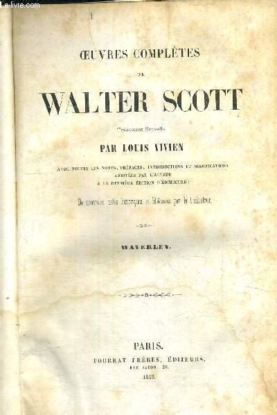 Oeuvres Completes De Walter Scott Tome Waverley Par Scott Walter