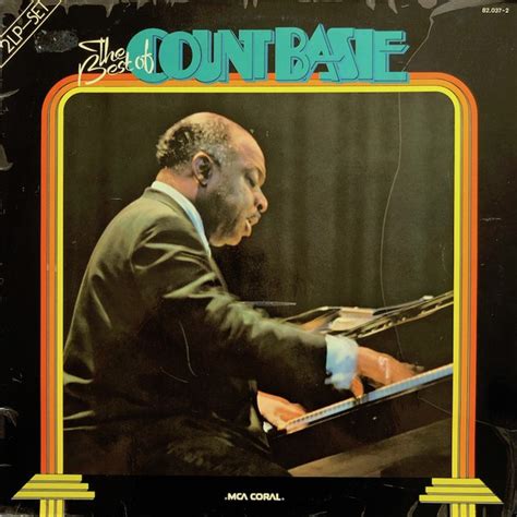 Count Basie And His Orchestra The Best Of Count Basie Vinyl Discogs