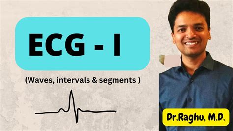 Electrocardiogram Ecg Waves Intervals Segments Basics Of Ecg