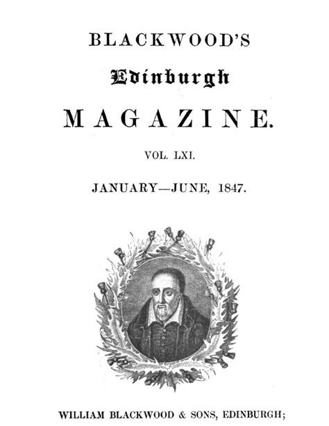 Blackwoods Edinburgh Magazine Volume 61 No 375 January June 1847