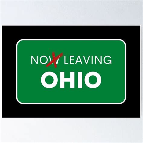 "No Leaving Ohio - Can't Even Sleep in Ohio Meme - Down in Ohio Meme" Poster for Sale by ...