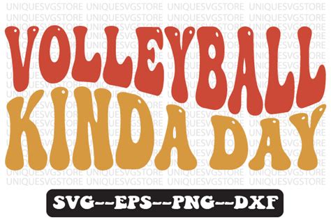 Volleyball Kinda Day Wavy Svg Design Graphic By Uniquesvgstore · Creative Fabrica