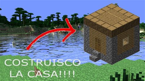 MINECRAFT VANILLA ITA 2 COSTRUISCO LA CASA YouTube