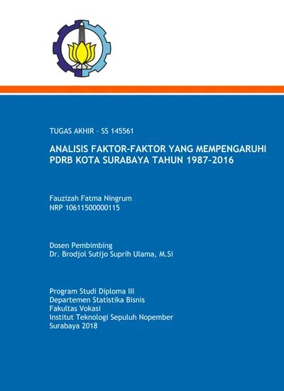 Analisis Faktor Faktor Yang Mempengaruhi Pdrb Kota Surabaya Tahun