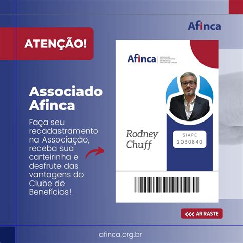 Afinca Convoca Associados Para Emitir Uma Nova Credenciala Carteirinha